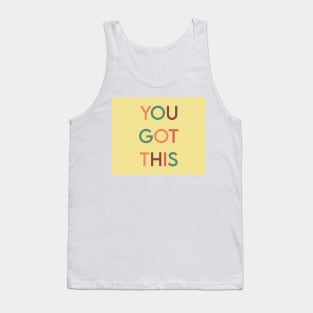 You got this Vintage Tank Top